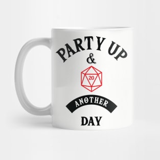 Party Up and Die Another Day (D20) Black Text Mug